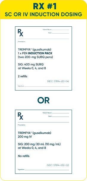 RX for TREMFYA® PEN Induction Pack or TREMFYA® 200 mg IV