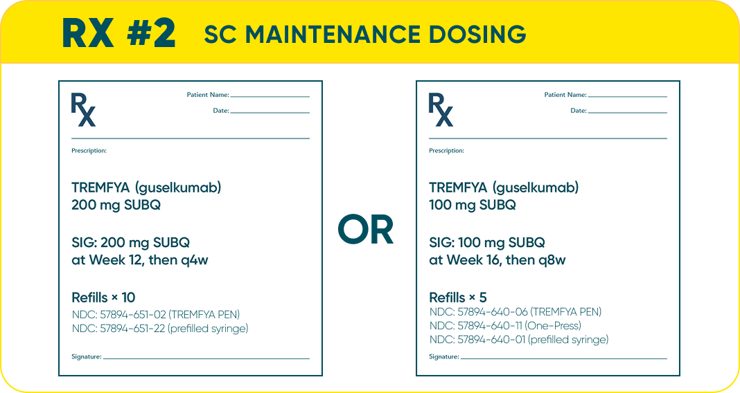 RX for TREMFYA® 200 mg SUBQ or TREMFYA® 100 mg SUBQ