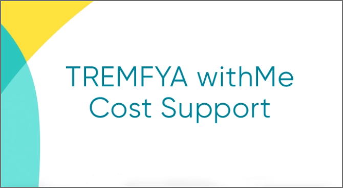 TREMFYA withMe cost support video