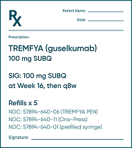 Rx for TREMFYA® 100 mg SUBQ